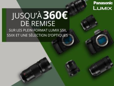Jusqu'à 360 € de remise Immédiates sur une séléction d'appareil Lumix